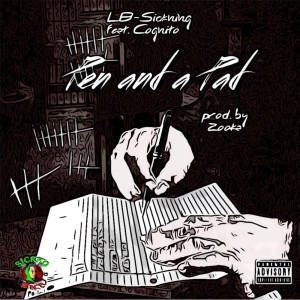 อัลบัม Pen And A Pad (Explicit) ศิลปิน LB~Sickning