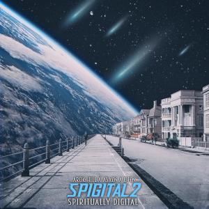 อัลบัม Spigital 2 (Explicit) ศิลปิน Arok Hill