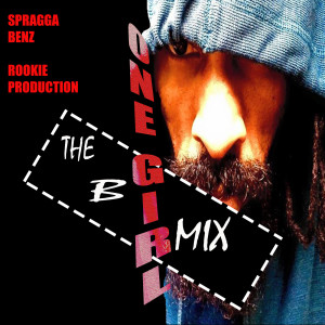 อัลบัม One Girl the B Mix ศิลปิน Spragga Benz