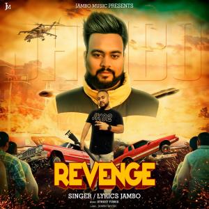ดาวน์โหลดและฟังเพลง Revenge พร้อมเนื้อเพลงจาก Jambo