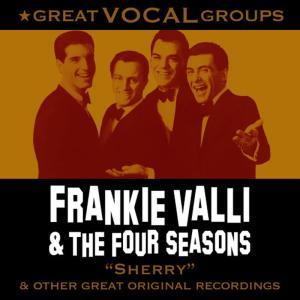 อัลบัม Great Vocal Groups ศิลปิน Frankie Valli