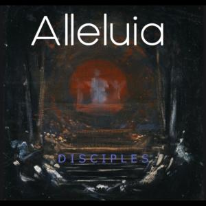 Album Alleluia from Disciples
