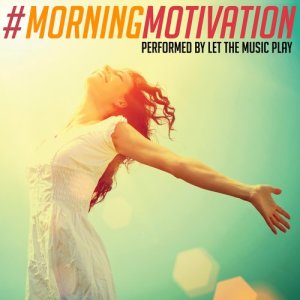 #morningmotivation (Explicit)