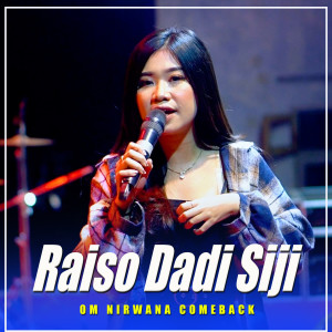 收听Adinda Rahma的Raiso Dadi Siji歌词歌曲