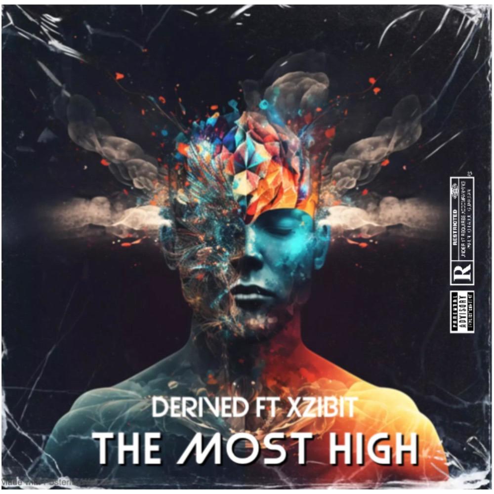 The most high (feat. Xzibit) (Explicit)
