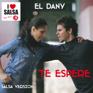 Dengarkan lagu Te Espere (Salsa Version) nyanyian El Dany dengan lirik