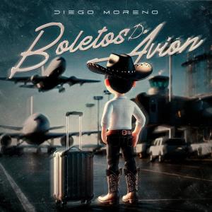 Diego Moreno的專輯Boletos De Avion