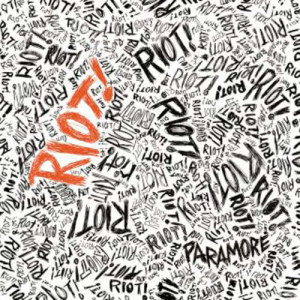 อัลบัม Riot! ศิลปิน Paramore