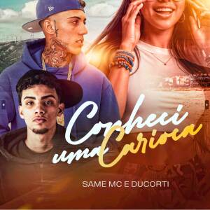 Same MC的專輯Conheci uma Carioca