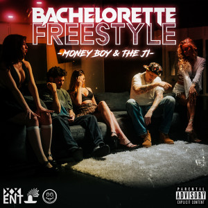 Money Boy的專輯Bachelorette Freestyle (Explicit)