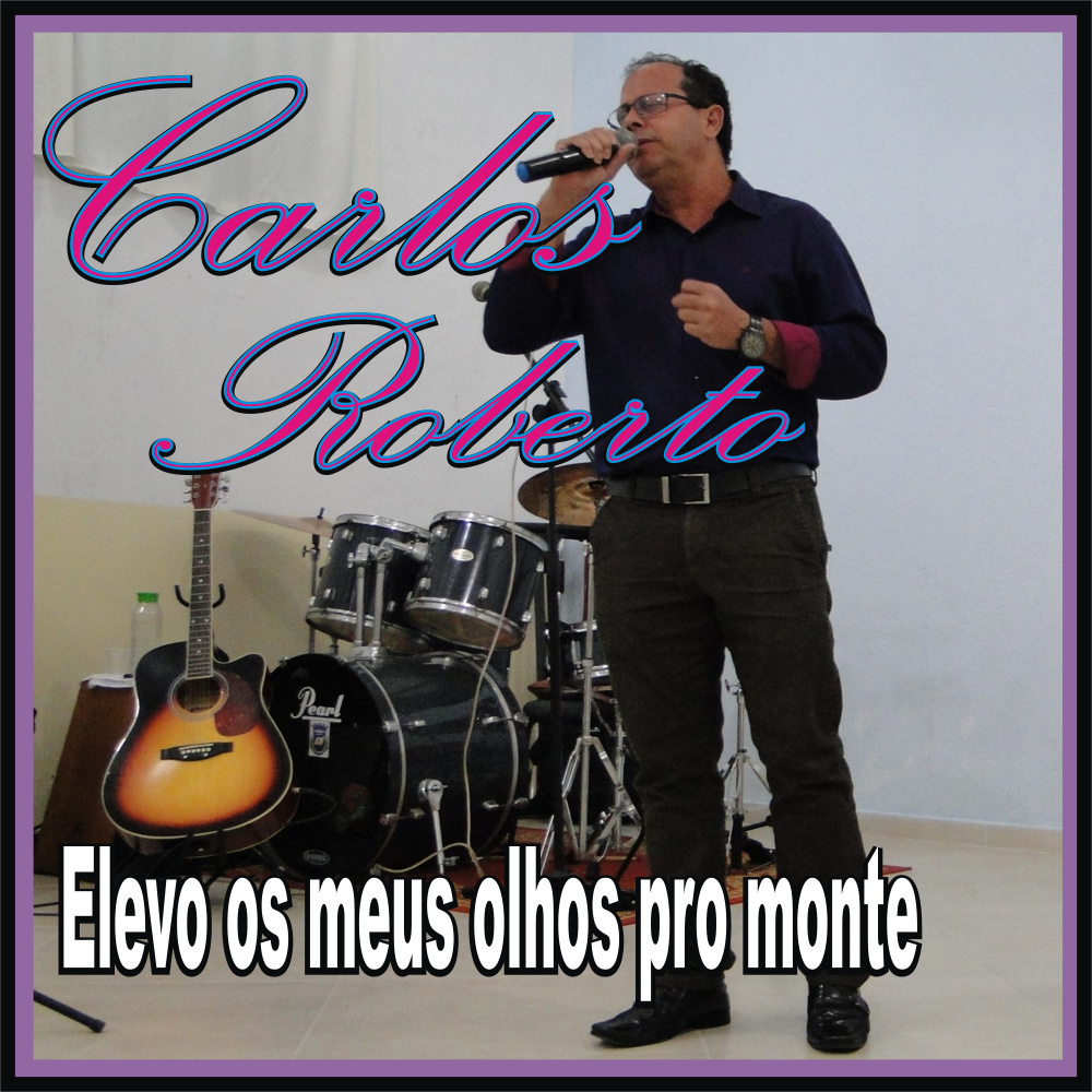 Elevo os Meus Olhos pro Monte