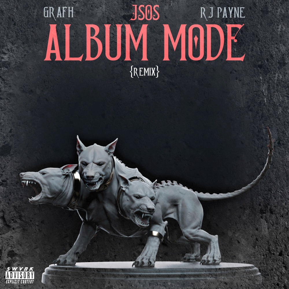 Album Mode (Remix) (Explicit)
