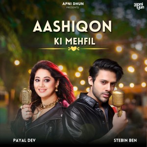 อัลบัม Aashiqon ki Mehfil ศิลปิน Stebin Ben