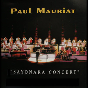 Paul Mauriat的專輯Sayonara concert