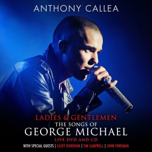 Album Ladies & Gentlemen: The Songs of George Michael from Anthony Callea