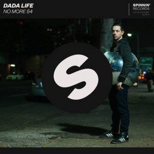 ดาวน์โหลดและฟังเพลง No More 54 พร้อมเนื้อเพลงจาก Dada Life