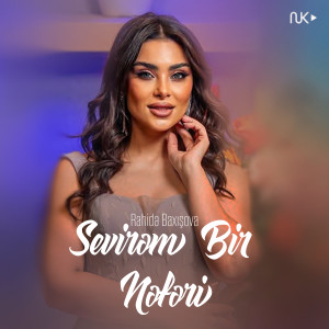 Listen to Sevirəm Bir Nəfəri song with lyrics from Rahidə Baxışova