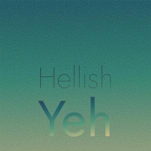 Listen to Hellish Yeh song with lyrics from Dinza Leking