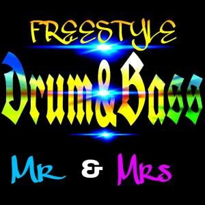 收听Freestyle的Mr and mrs drum and bass歌词歌曲