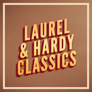 Album Laurel & Hardy Classics from Ronnie Hazlehurst & His Orchestra