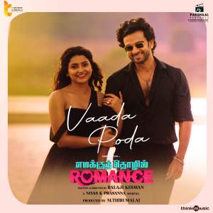 Album Vaada Poda (Fom "Yemmaku Thozhil Romance") oleh Vaishali