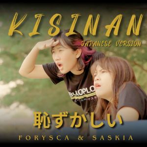Listen to Kisinan (Japanese) song with lyrics from Forysca