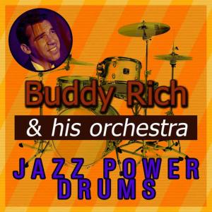 อัลบัม Jazz Power Drums ศิลปิน Buddy Rich & His Orchestra