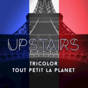 Listen to Tout petit la planete (Chill Version) song with lyrics from Upstairs