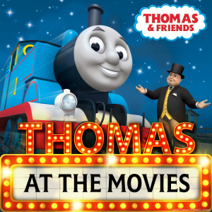 Thomas & Friends的專輯Thomas at the Movies