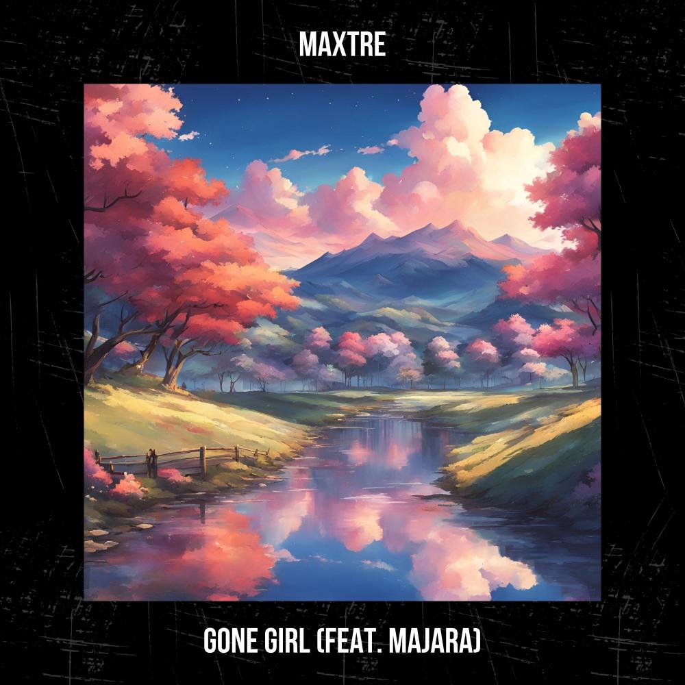 Gone Girl (feat. Majara)