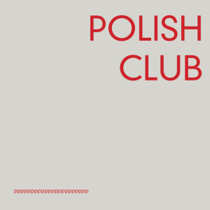 收聽Polish Club的Czarina歌詞歌曲