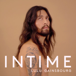 Lulu Gainsbourg的專輯Intime