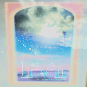 ดาวน์โหลดและฟังเพลง Heaven (Explicit) พร้อมเนื้อเพลงจาก Chase Alex