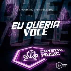 Dengarkan lagu Eu Queria Você (Explicit) nyanyian DJ TWK ORIGINAL dengan lirik