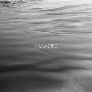 收聽Abe Hollow的Paradise歌詞歌曲