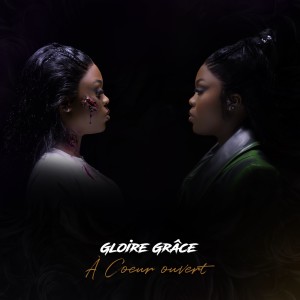 Listen to PARDONNE-MOI song with lyrics from Gloire Grace