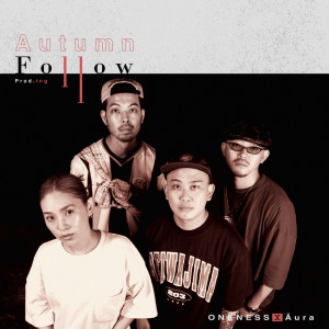 Album Autumn Follow (feat. Äura) from oneNess