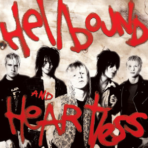 Album Hellbound and Heartless from The Heart Attacks