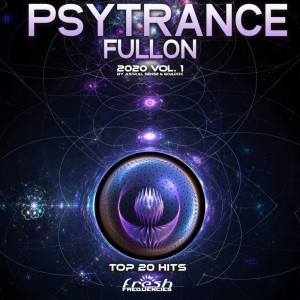 Astral Sense的专辑Psy Trance Fullon: 2020 Top 20 Hits, Vol. 1