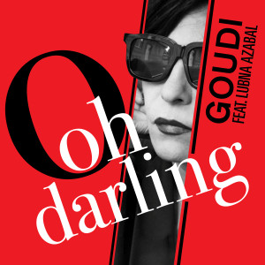 Listen to Ooh Darling song with lyrics from Goudi