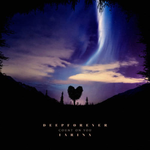 收聽Deepforever的Count on You歌詞歌曲