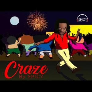Listen to Craze song with lyrics from Spicy