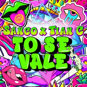 Sanco的專輯To Se Vale (Explicit)