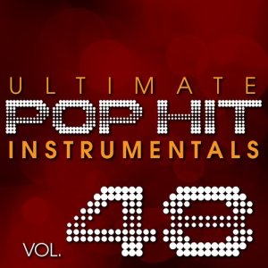 อัลบัม Ultimate Pop Hit Instrumentals, Vol. 48 ศิลปิน Hit Crew Masters