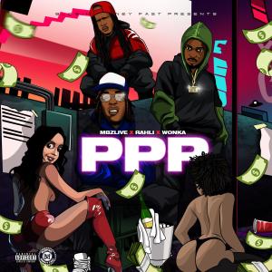 Album PPP (feat. Rahli & Wonka90) (Explicit) oleh Rahli