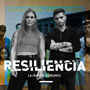 ดาวน์โหลดและฟังเพลง Resiliencia (Explicit) พร้อมเนื้อเพลงจาก La Huerita