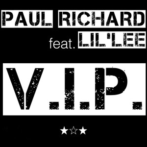 Listen to V.I.P. (Club Mix) song with lyrics from Paul Richard