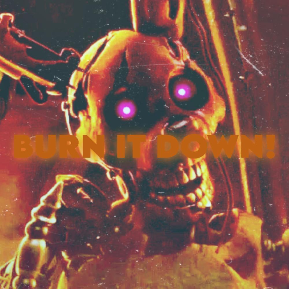 BURN IT DOWN! (feat. Pandemxnium) (Explicit)