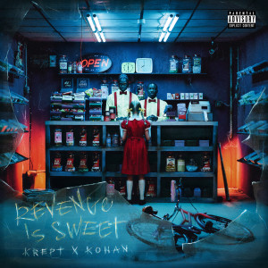 收聽Krept & Konan的Revenge Is Sweet (Explicit)歌詞歌曲