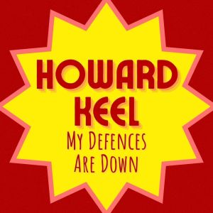 Howard Keel的專輯My Defences Are Down
